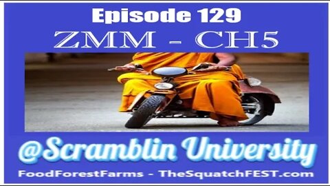 @Scramblin University - Episode 129 - ZMM Ch5