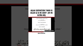 Allah Definition ┇Who is ALLAH & is He GOD? (in 4k Ultra HD)