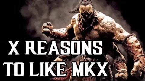X Reasons to Like Mortal Kombat X