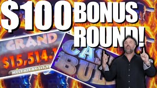 $100 MAX BET Bonus Round On Cash Bull!