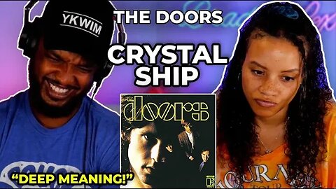 🎵 The Doors - The Crystal Ship REACTION