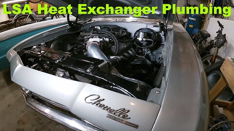 The Chevelle Finally Gets A Working Heat Exchanger For The LSA Blower!