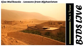 Ejaz Malikzada - Lessons from Afghanistan`