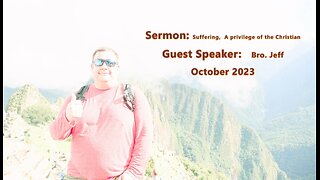 SERMON: Suffering, a privilege of the Christian
