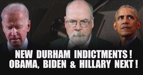 NEW DURHAM INDICTMENTS! Obama, Biden, Hillary, Brennan & Schiff! Breaking Intel! Justice Is Coming!