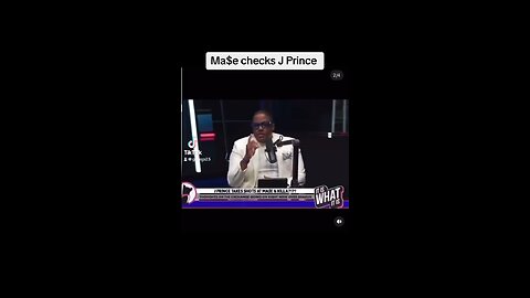Mase checks J Prince