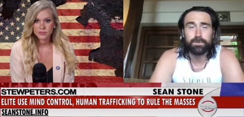 Stew Peters 6/21/22 - Elite Use Mind Control: Human Trafficking, And Occultism To Rule The Masses