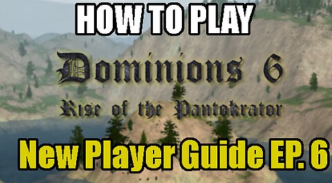 Guide for Dominions 6: Fighting Other Nations