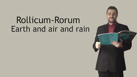 Rollicum-Rorum - Earth and air and rain - Finzi