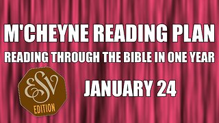 Day 24 - January 24 - Bible in a Year - ESV Edition