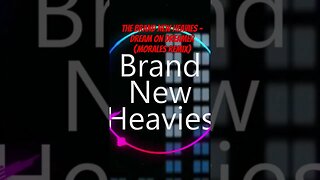 The Brand New Heavies - Dream on Dreamer (Morales Remix)