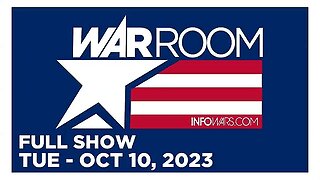 WAR ROOM (Full Show) 10_10_23 Tuesday