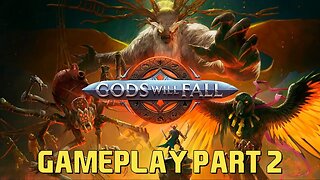 GODS WILL FALL | GAMEPLAY PART 2 [HACK AND SLASH, FANTASY, ACTION ROGUELIKE]