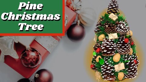 DIY - How to Make Pine Christmas Tree