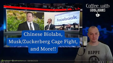Chinese Biolabs, Musk/Zuckerberg Cage Fight, and More!!