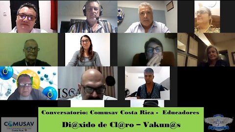 "Conversatorio Comusav Costa Rica – Educadores (Di@xido de Clor@ y Vakunaci@n”