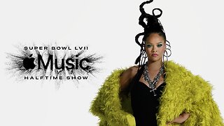 Rihanna Is Back! Superbowl LVII Halftime Show Trailer