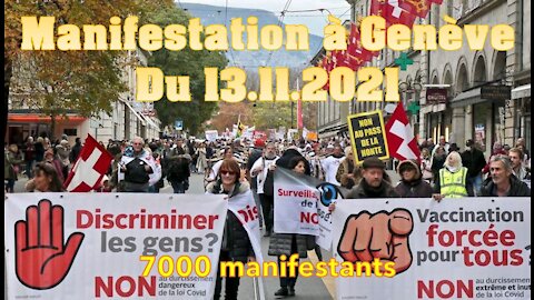 Manifestation pour les libertés Genève du 13 Novembre 2021 - les discours et le cortège