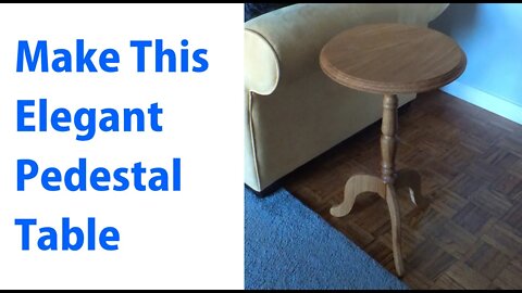 Completing the Pedestal Table & Turning the Column - Woodworkweb