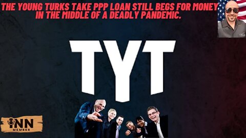 The Young Turks (TYT) take PPP Loan still begs for money in the middle of a deadly pandemic.
