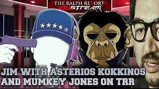 Killstream - Jim with Asterios Kokkinos & Mumkey Jones on TRR [ W Timestamps ] [ 2018-06-23 ]