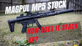 Magpul HK MP5 Stock Review