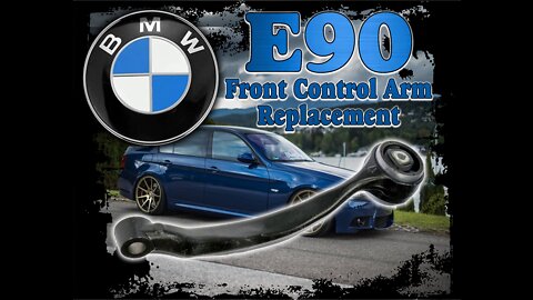 2007 BMW 328xi E90 Front Control Arm Replacement