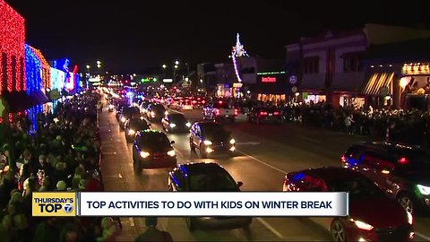 Thursday's Top 7: Top activities to do with kids on winter break