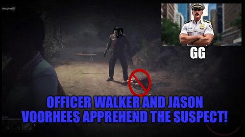 Officer Walker and Jason Voorhees Team Up Against Suspect - Friday The 13th Trolling