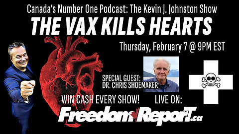 Vaccines Are Killing The Human Heart - Special Guest Dr. Chris Shoemaker