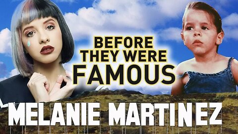 MELANIE MARTINEZ - Before They Were Famous - Timothy Heller Allegations