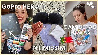 UNBOXING DA MINHA GOPRO HERO 11 | CAMISETAS NOVAS | COMPRAS DE LINGERIE EM PORTUGAL