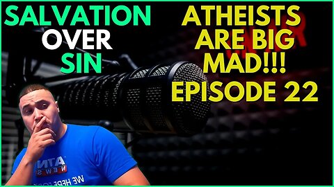 Atheism Is DYING A Slow, Painful Death... | SOS IS LIVE! | Ep 22