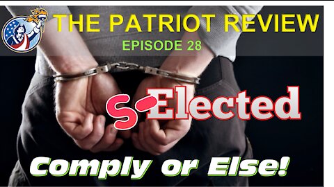 Episode 28 - Selected, Comply or Else