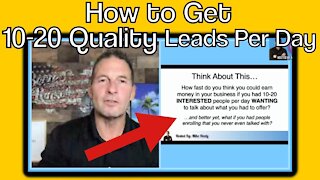 How to Get 10-20 Quality Leads Per Day