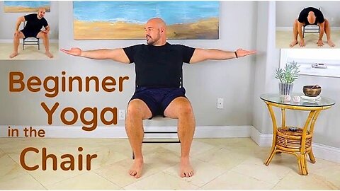 Beginner Yoga In The Chair - 15 Minute Class