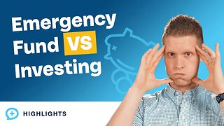 Should You Build Your Emergency Fund or Invest Right Now?