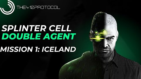 Splinter Cell - Double Agent [Version 1] (Mission 1: Iceland)