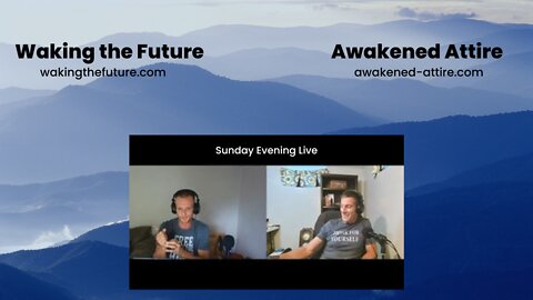 Sunday Evening Livestream 07-31-2022