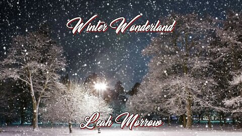Leah Morrow - Winter Wonderland