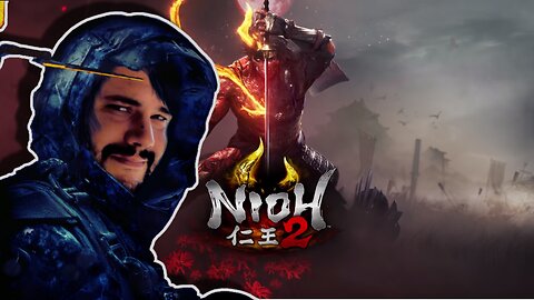 Lets Play some Nioh 2!