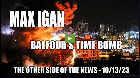 Balfours Time Bomb - The Other Side Of The News 2013.10.13 (Max Igan) napisy PL