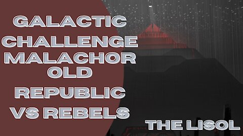 Galactic Challenge: Malachor | Old Republic vs Rebels | Difficult, not impossible | SWGoH