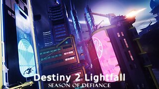 Destiny 2 | Season of Defiance | Titan | Ep 07