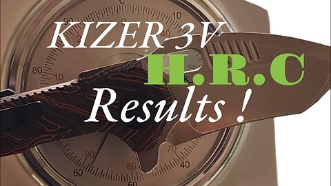 Kizer Extra Mini Paragon CPM 3V Rockwell Hardness Testing