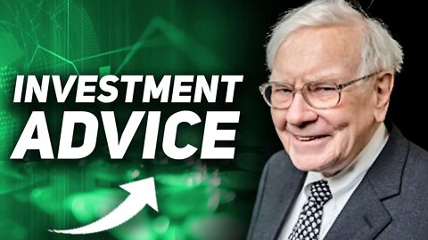 Investment Advice from Warren Buffet for 2022