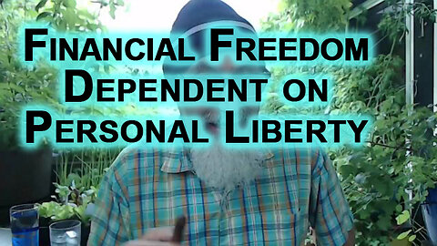 Personal Finance Advice: Financial Freedom Dependent on Personal Liberty, Anonymity & Privacy