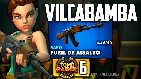 Tomb Raider Reloaded | Parte 6 | Vilcabamba e Fuzil Raro