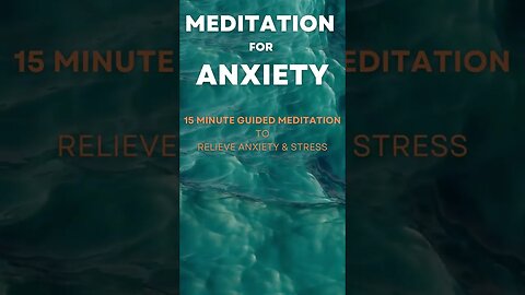 Visualizing Positive Energy: A Meditation for Anxiety | 15 Minute Meditation