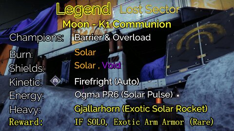Destiny 2 Legend Lost Sector: Moon - K1 Communion 7-10-22